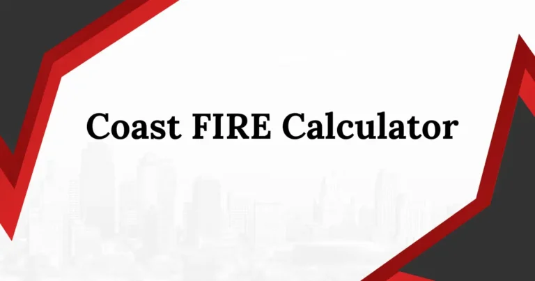 Coast FIRE Calculator